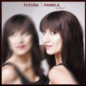 “Futura” - 2020 New single by Pamela Petrarolo from Italian TV show “Non è la Rai”