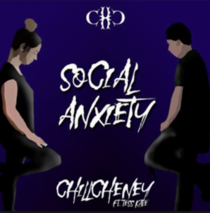 From the Artist ChillCheney Listen to this Fantastic Spotify Song Social Anxiety