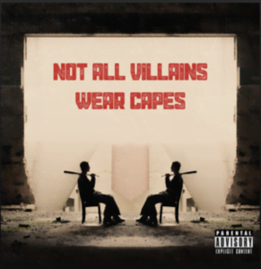 From the Artist "BIG P." Listen to this Fantastic Spotify Song "Not All Villains Wear Capes"
