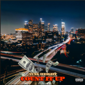 From the Artist Yung Height Listen to this Fantastic Spotify Song Count it up
