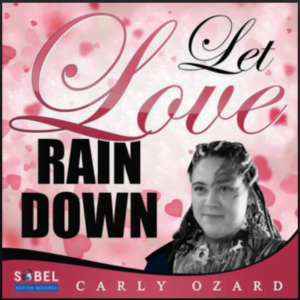 From the Artist Carly Ozard Listen to this Fantastic Spotify Song Let Love Rain Down