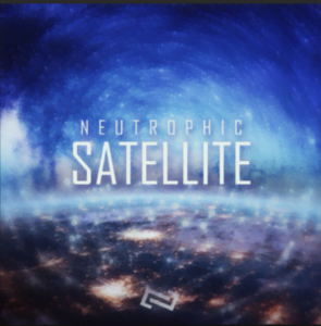 From the Artist Neutrophic Listen to this Fantastic Spotify Song Satellite