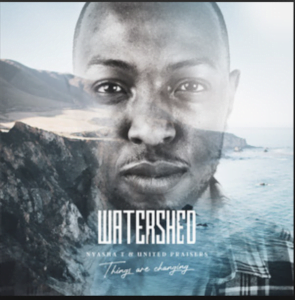 From the Artist Nyasha T & United Praisers Listen to this Fantastic Spotify Song Watershed