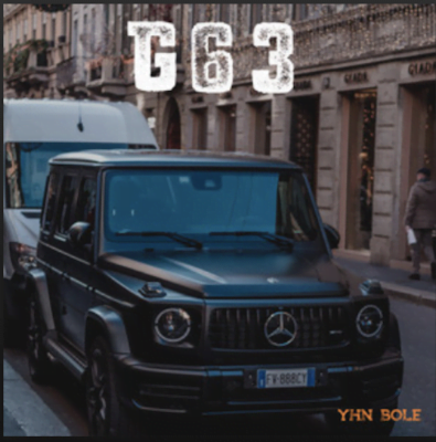 From the Artist YHN BOLE Listen to this Fantastic Spotify Song G63