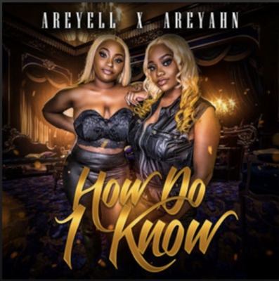 From the Artist “Areyell x Areyahn “ Listen to this Fantastic Spotify Song How Do I Know