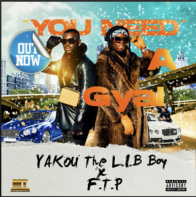 From the Artist Yakou The L.I.B Boy Feat. F.TP Listen to this Fantastic Spotify Song You Need a Gyal