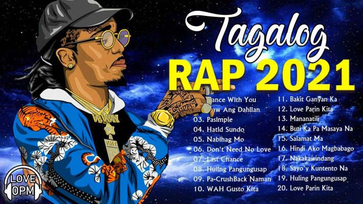 New OPM Tagalog Rap Songs 2021 - Bagong Pinoy Rap 2021