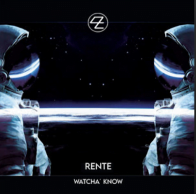 From the Artist Rente Listen to this Fantastic Spotify Song Watcha' Know