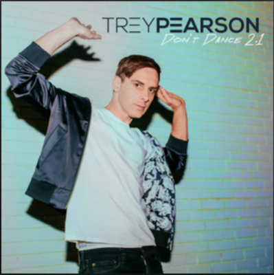 From the Artist Trey Pearson Listen to this Fantastic Spotify Song Don't Dance 2.1