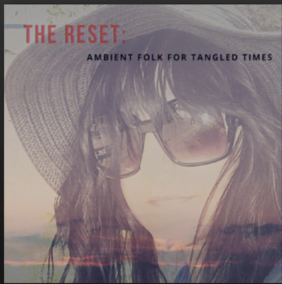 From the Artist Diana Kazakova Listen to this Fantastic Spotify Song The Reset: ambient folk for tangled times