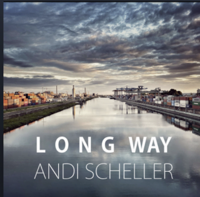 From the Artist Andi Scheller Listen to this Fantastic Spotify Song Long Way