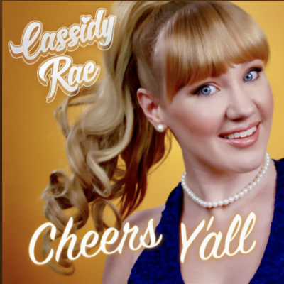 From the Artist Cassidy-Rae Listen to this Fantastic Spotify Song Cheers Y'all