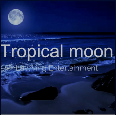 From the Artist Lavliving Entertainment Listen to this Fantastic Spotify Song Tropical Moon