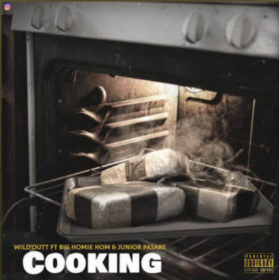 From the Artist Wild’Outt Featuring Big Homie Hom X Junior Pasare Listen to this Fantastic Spotify Song "Cooking”