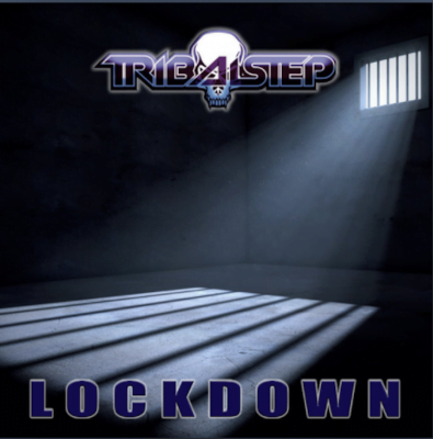 From the Artist TribalStep Listen to this Fantastic Spotify Song lockdown
