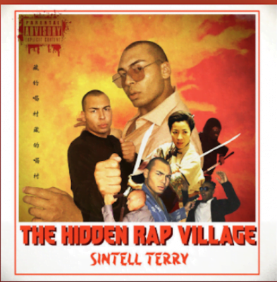 From the Artist Sintell Terry Listen to this Fantastic Spotify Song The Hidden Rap Village