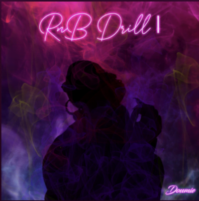 From the Artist DOUMIE Listen to this Fantastic Spotify Song RnB Drill I