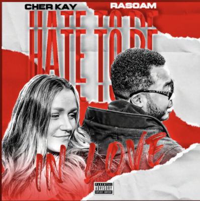 From the Artists Rasoam& Cher Kay Listen to this Fantastic Spotify Song Hate to be in Love