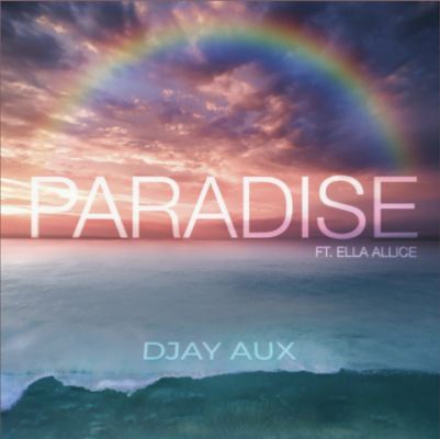 Listen to this Fantastic Spotify Song Paradise (feat. Ella Allice) by Djay Aux