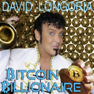 From the Artist David Longoria Listen to this Fantastic Spotify Song Bitcoin Billionaire