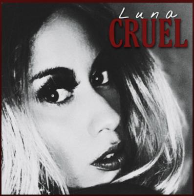From the Artist Luna Listen to this Fantastic Spotify Song "Cruel"