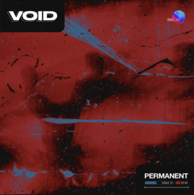 From the Artist VOID Listen to this Fantastic Song Permanent