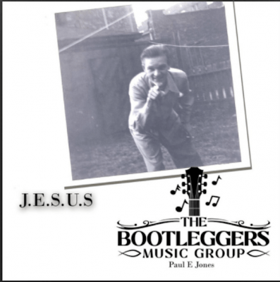 From the Artists The Bootleggers Music Group / Paul E Jones Listen to this Fantastic Song J.E.S.U.S