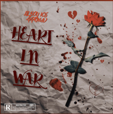 From the Artist Lil Boy Ice Listen to this Fantastic Song Heart In war