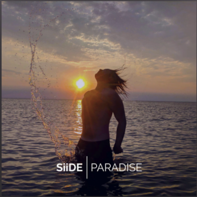 From the Artist Siide Listen to this Fantastic Song Paradise