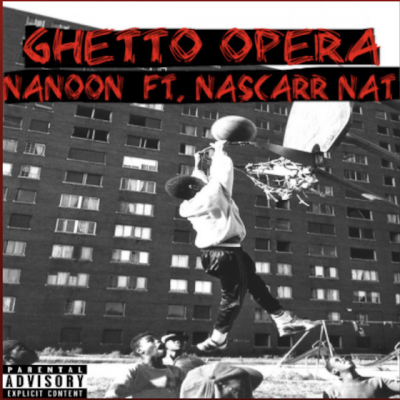 From the Artist Nanoon Listen to this Fantastic Song Ghetto Opera (feat. Nascarr Nat)