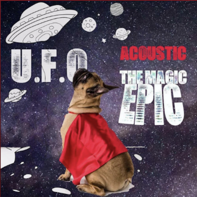 From the Artist The magic epic Listen to this Fantastic Song U.f.o acoustic version