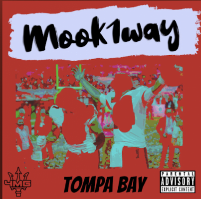 From the Artist Mook1way Listen to this Fantastic Song Tompa Bay