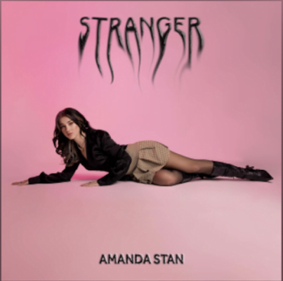 Listen to this Fantastic Song "STRANGER" by Amanda Wynona Stan