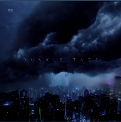 From Spotify for Artist Listen to : Dunkle Tage - MA