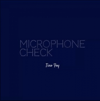 From Spotify for Artist Listen to : Microphone Check by Tino Foy