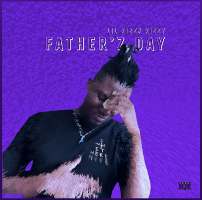 From Spotify for Artist Listen to : Father’Z Day by Lil Kizzy Kizzy