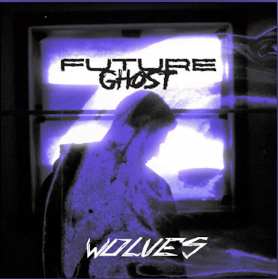 From Spotify for Artist Listen to : Wolves by Future Ghost