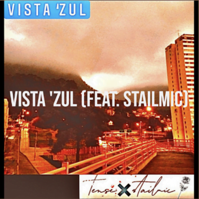 From Spotify for Artist Listen to : Vista 'zul by tense