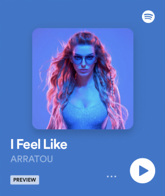 From Spotify for Artist Listen to : I Feel Like BY ARRATOU