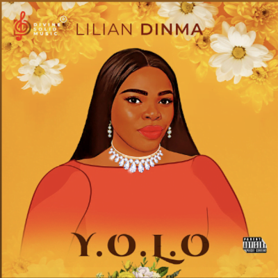 From Spotify for Artist Listen to : Y.O.LO by Lilian Dinma