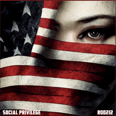 From Spotify for Artist Listen to : Social Privilege by Rod212