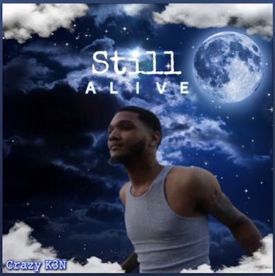 From Spotify for Artist Listen to : Crazy K3N - Still Alive