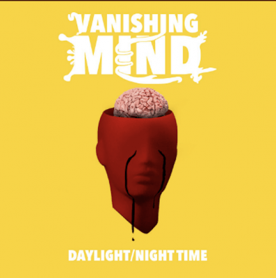 From Spotify for Artist Listen to : Daylight/Night Time by Vanishing Mind