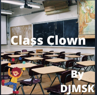 From Spotify for Artist Listen to : Class Clown