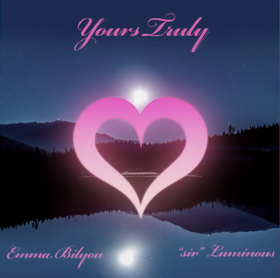 From Spotify for Artist Listen to : "Yours Truly" - Emma Bilyou Ft. "sir" Luminous