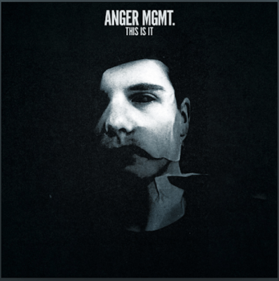 From Spotify for Artist Listen to : This Is It by ANGER MGMT.