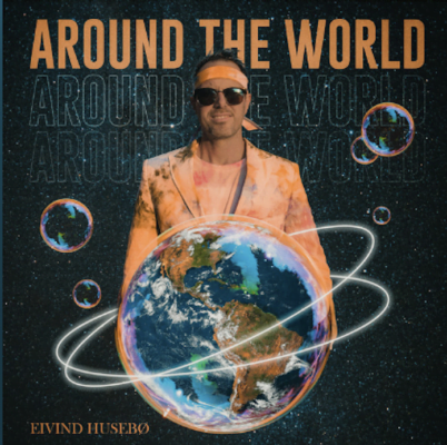 From Spotify Artist Eivind Huseboe Listen to the amazing song: Around the World