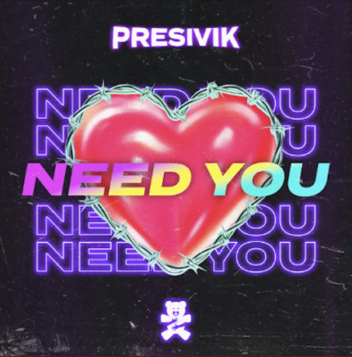 From Spotify Artist Presivik Listen to the amazing song: Need You