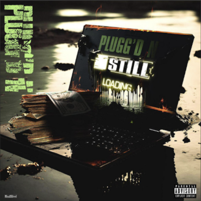 From Spotify Artist Plugg'D N Listen to the amazing album: Still Loading EP