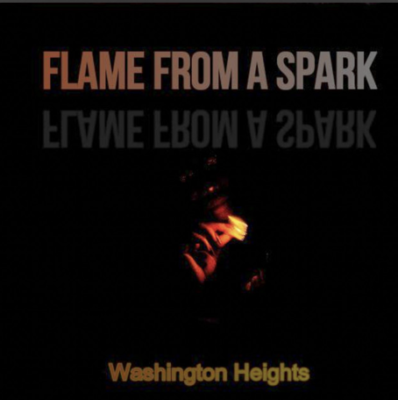 From Spotify Artist Washington heights Listen to the amazing song: Flame from a spark